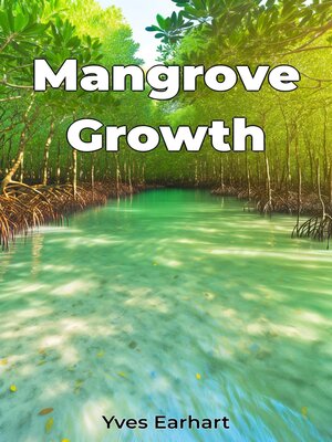 cover image of Mangrove Growth